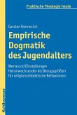 Empirische Dogmatik des Jugendalters (eBook, PDF)