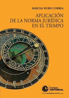Aplicación de la norma jurídica en el tiempo (eBook, ePUB) - Rubio, Marcial
