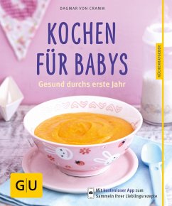 Kochen für Babys (eBook, ePUB) - Cramm, Dagmar Von
