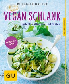 Vegan schlank (eBook, ePUB) - Dahlke, Ruediger