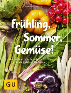 Frühling, Sommer, Gemüse! (eBook, ePUB) - Schinharl, Cornelia