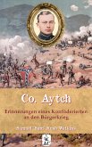 Co. Aytch - Erinnerungen eines Konföderierten an den Bürgerkrieg (eBook, ePUB)