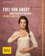 Frei von Angst und Panikattacken in... - Bild 1