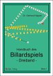 Handbuch des Billardspiels - Dreiband /... - Bild 1