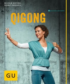 Qigong (eBook, ePUB) - Mertens, Wilhelm; Oberlack, Helmut