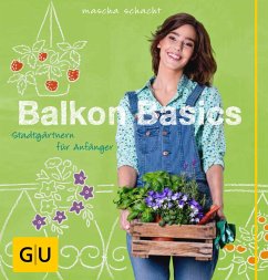 Balkon Basics (eBook, ePUB) - Schacht, Mascha