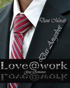 Love@work - Das Angebot (eBook, ePUB) - Merati, Dani