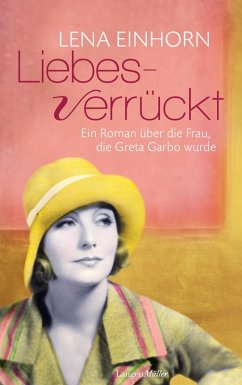 Liebesverrückt (eBook, ePUB) - Einhorn, Lena