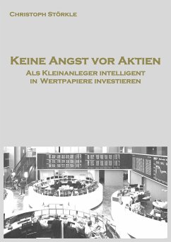 Keine Angst vor Aktien (eBook, ePUB) - Störkle, Christoph