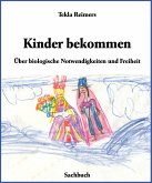 Kinder bekommen (eBook, ePUB)