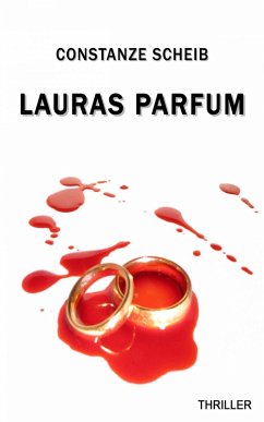 Lauras Parfum (eBook, ePUB) - Scheib, Constanze