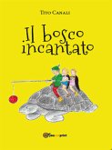 Il bosco incantato (eBook, ePUB)