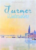 Turner: Watercolors (eBook, ePUB)
