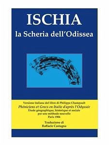 Ischia la Scheria dell’Odissea (eBook, ePUB) - Castagna, Raffaele