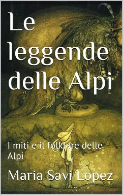 Cover Le leggende delle Alpi (eBook, ePUB)