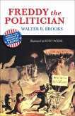 Freddy the Politician (eBook, ePUB) Freddy the Politician (eBook, ePUB)
