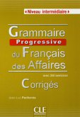 Grammaire progressive du Français des Affaires, Niveau intermédiaire - Corrigés avec 350 exercices