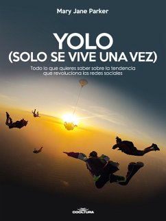 YOLO (Solo se vive una vez) (eBook, ePUB) - Parker, Mary Jane