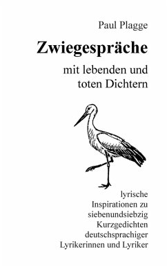 Zwiegespräche mit lebenden und toten Dichtern (eBook, ePUB)