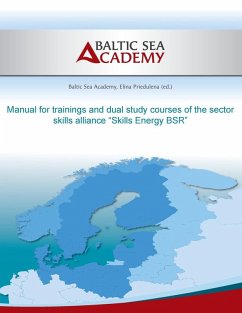 Manual for trainings and dual study courses of the sector skills alliance &quote;Skills Energy BSR&quote; (eBook, ePUB)