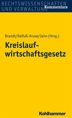 Kreislaufwirtschaftsgesetz (eBook, PDF) - Brandt, André; Deifuß-Kruse, Daniela; Jahn, Christoph