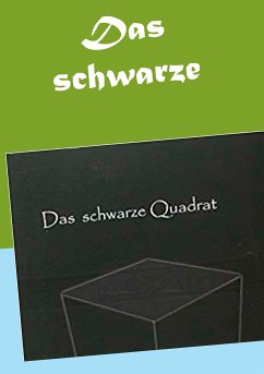 Das schwarze Quadrat (eBook, ePUB) - Stutz, Christine