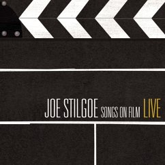 Songs On Film Live - Stilgoe,Joe