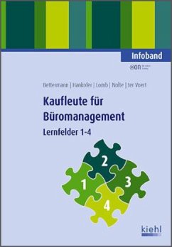 Infoband, Lernfelder 1-4 / Kaufleute für Büromanagement Bd.1 - Nolte, Nicole