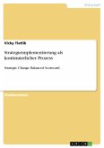 Strategieimplementierung als kontinuierlicher Prozess (eBook, PDF)