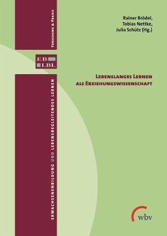 Lebenslanges Lernen als Erziehungswissenschaft (eBook, PDF)