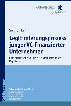 Legitimierungsprozess junger VC-finanzierter Unternehmen (eBook, ePUB) - Brink, Siegrun