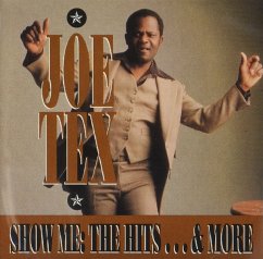 Show Me The Hits - Tex,Joe