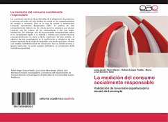 La medición del consumo socialmente responsable - Pérez Barea, José Javier;Padilla, Rafael Araque;Montero Simó, María José