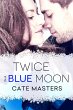 Twice in a Blue Moon (eBook, ePUB) - Bild 1