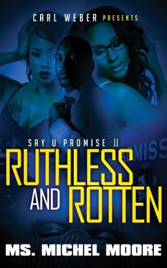Cover Ruthless and Rotten (eBook, ePUB)