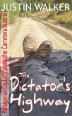 Dictator's Highway (eBook, ePUB) Dictator's Highway (eBook, ePUB)