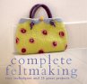 Complete Feltmaking (eBook, ePUB) - Bild 1