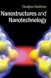 Nanostructures and Nanotechnology - Bild 1
