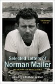 Selected Letters of Norman Mailer