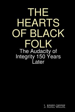 THE HEARTS OF BLACK FOLK - Greene, S. Renee