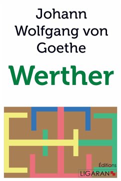 Werther - Johann Wolfgang Von Goethe; Ligaran