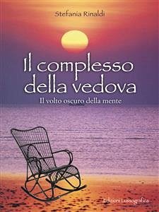 Il complesso della vedova (eBook, ePUB) - Rinaldi, Stefania