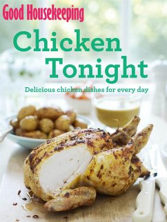 Good Housekeeping Chicken Tonight! (eBook, ePUB) - Good Housekeeping Institute