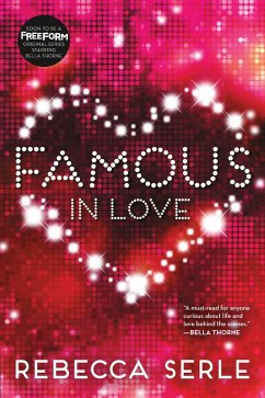 Famous in Love - Serle, Rebecca