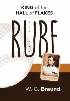 Rube Waddell - Braund, W. G.