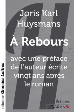 A Rebours (grands caractères) - Huysmans, Joris Karl