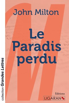 Le Paradis perdu (grands caractères) - Milton, John