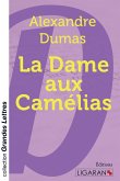 La Dame aux camélias (grands caractères)