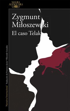 El caso Telak - Miloszewski, Zygmunt
