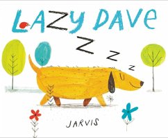 Lazy Dave - Jarvis